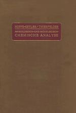 Handbuch der Physiologisch- und Pathologisch-Chemischen Analyse für Ärzte und Studierende