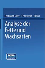 Analyse der Fette und Wachsarten