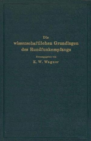 Die wissenschaftlichen Grundlagen des Rundfunkempfangs