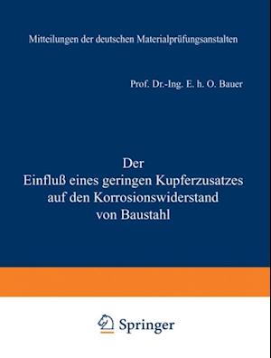 Der Einfluß eines geringen Kupferzusatzes auf den Korrosionswiderstand von Baustahl