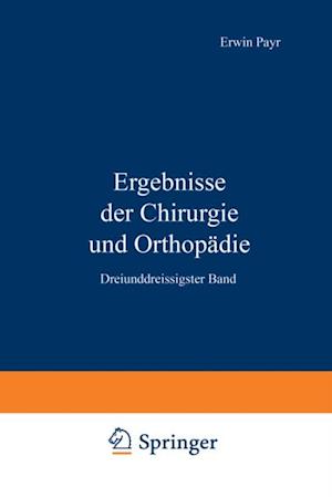 Ergebnisse der Chirurgie und Orthopädie