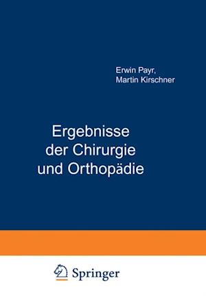 Ergebnisse der Chirurgie und Orthopädie