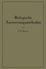 Biologische Auswertungsmethoden