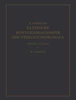 Klinische Röntgendiagnostik des Verdauungskanals