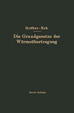 Die Grundgesetze der Wärmeübertragung