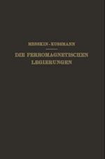 Die Ferromagnetischen Legierungen und Ihre Gewerbliche Verwendung