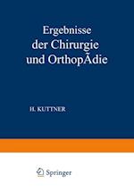 Ergebnisse der Chirurgie und Orthopädie