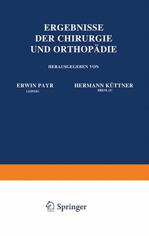 Ergebnisse der Chirurgie und Orthopädie