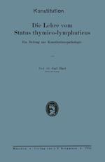 Die Lehre vom Status thymico-lymphaticus