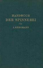 Handbuch der Spinnerei