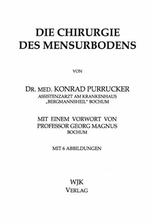 Die Chirurgie des Mensurbodens