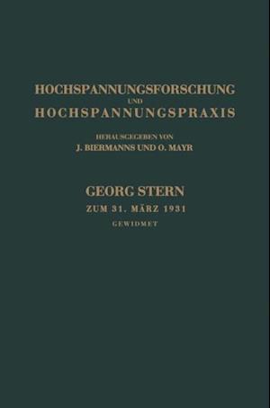 Hochspannungsforschung und Hochspannungspraxis