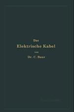 Das Elektrische Kabel