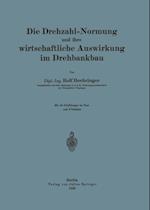 Die Drehzahl-Normung und ihre wirtschaftliche Auswirkung im Drehbankbau