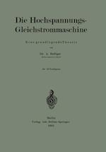 Die Hochspannungs-Gleichstrommaschine