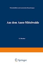 Aus dem Auen-Mittelwalde