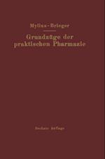 Grundzüge der praktischen Pharmazie