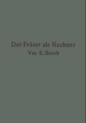 Der Fräser als Rechner