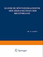 Klinische Röntgendiagnostik der Erkrankungen der Brustorgane