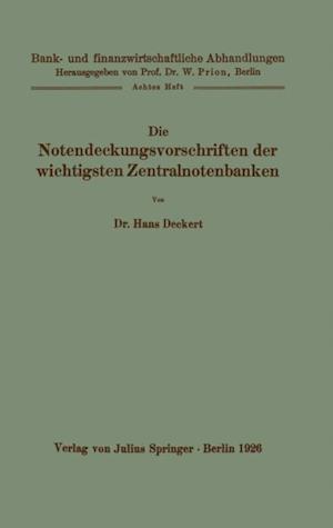 Die Notendeckungsvorschriften der wichtigsten Zentralnotenbanken