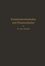 Kommutatorkaskaden und Phasenschieber