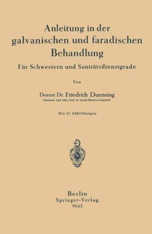 Anleitung in der galvanischen und faradischen Behandlung