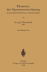 Elemente der Operatorenrechnung mit geophysikalischen Anwendungen