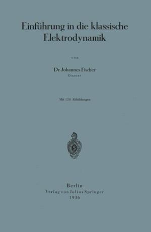 Einführung in die klassische Elektrodynamik