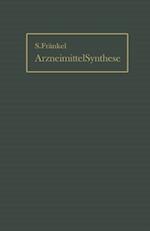 Die Arzneimittel-Synthese auf Grundlage der Beziehungen zwischen chemischem Aufbau und Wirkung