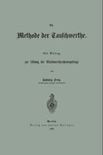 Die Methode der Tauschwerthe