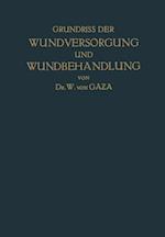 Grundriss der Wundversorgung und Wundbehandlung