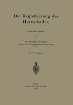 Die Registrierung des Herzschalles