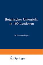 Botanischer Unterricht in 160 Lectionen