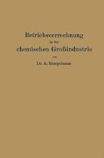 Betriebsverrechnung in der chemischen Großindustrie