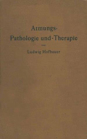 Atmungs-Pathologie und -Therapie