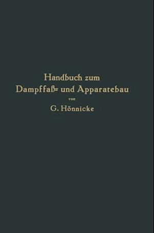 Handbuch zum Dampffaß- und Apparatebau