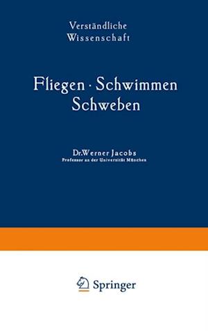 Fliegen · Schwimmen Schweben