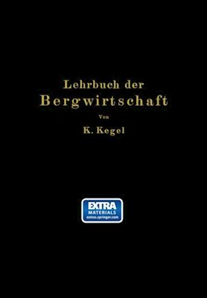 Lehrbuch der Bergwirtschaft