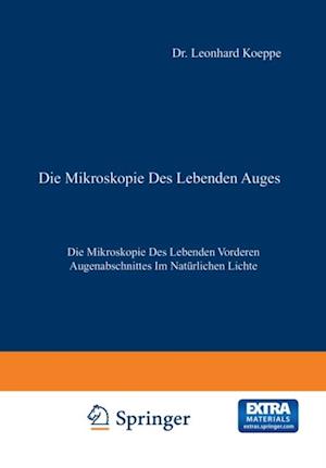 Die Mikroskopie des Lebenden Auges