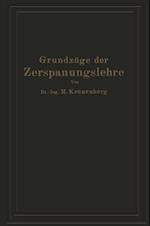 Grundzüge der Zerspanungslehre