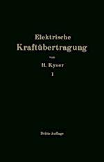 Die elektrische Kraftübertragung