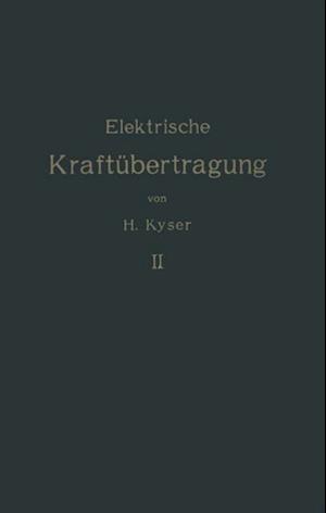 Die elektrische Kraftübertragung