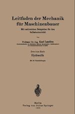 Leitfaden der Mechanik für Maschinenbauer