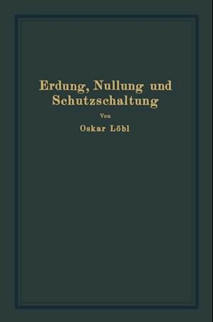 Erdung, Nullung und Schutzschaltung