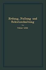 Erdung, Nullung und Schutzschaltung