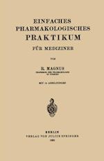 Einfaches Pharmakologisches Praktikum für Mediziner