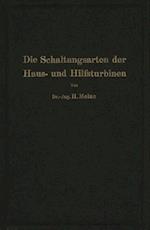 Die Schaltungsarten der Haus- und Hilfsturbinen