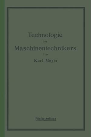 Die Technologie des Maschinentechnikers