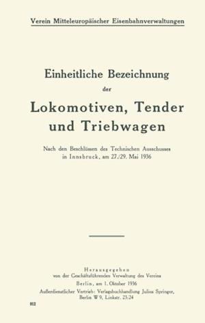 Einheitliche Bezeichnung der Lokomotiven, Tender und Triebwagen