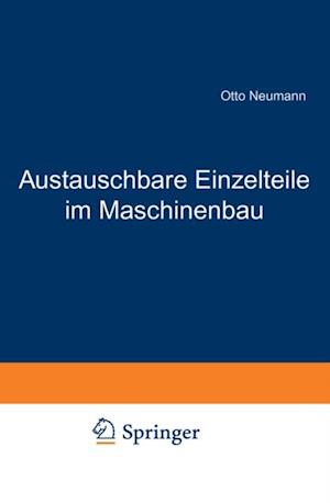 Austauschbare Einzelteile im Maschinenbau